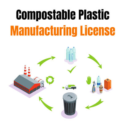 Compostable Plastic Manufacturing License